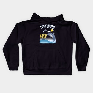 I've Flipped for K-POP - Dolphin jumping for joy! on dark Kids Hoodie